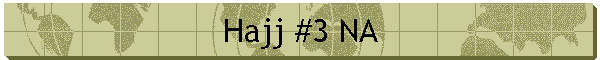 Hajj #3 NA